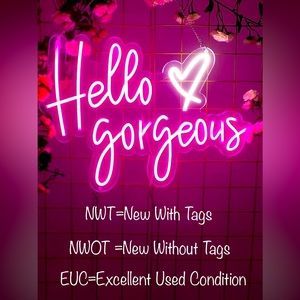 💞NWT=New With Tags; NWOT=New Without Tags; EUC=Excellent Used Condition💞